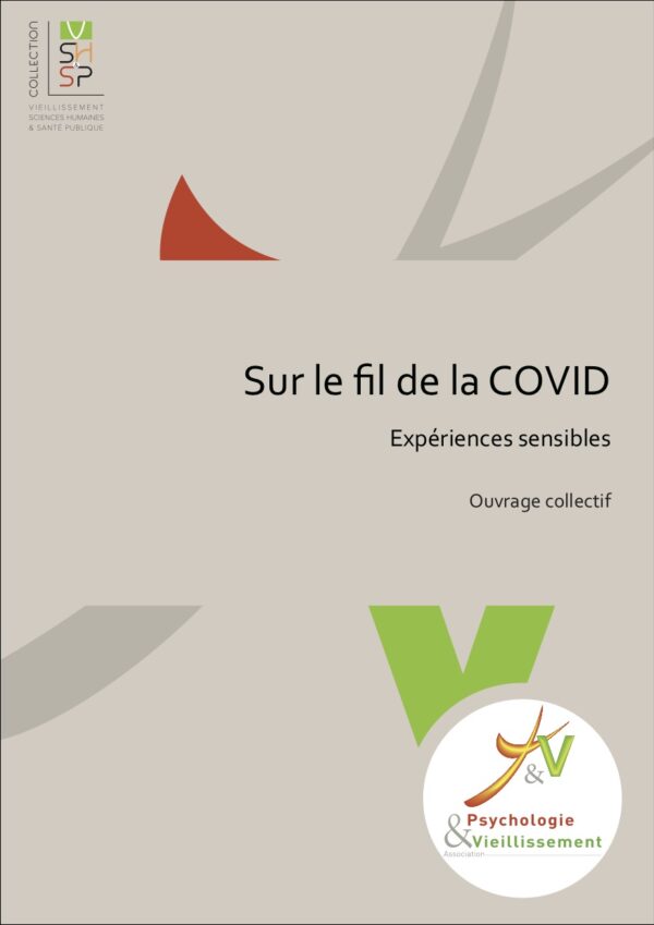 Sur le fil de la COVID