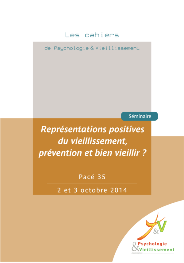 Représentations positives du vieillissement, prévention et bien vieillir ?