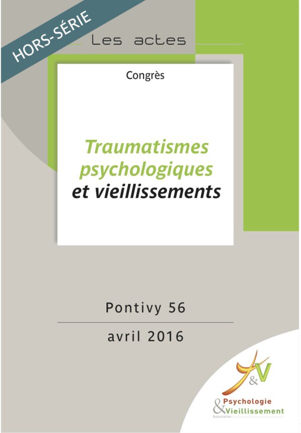 Traumatismes Psychologiques & Vieillissements