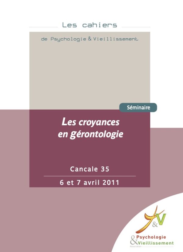 Les croyances en gérontologie