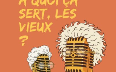 À quoi ça sert les vieux ?